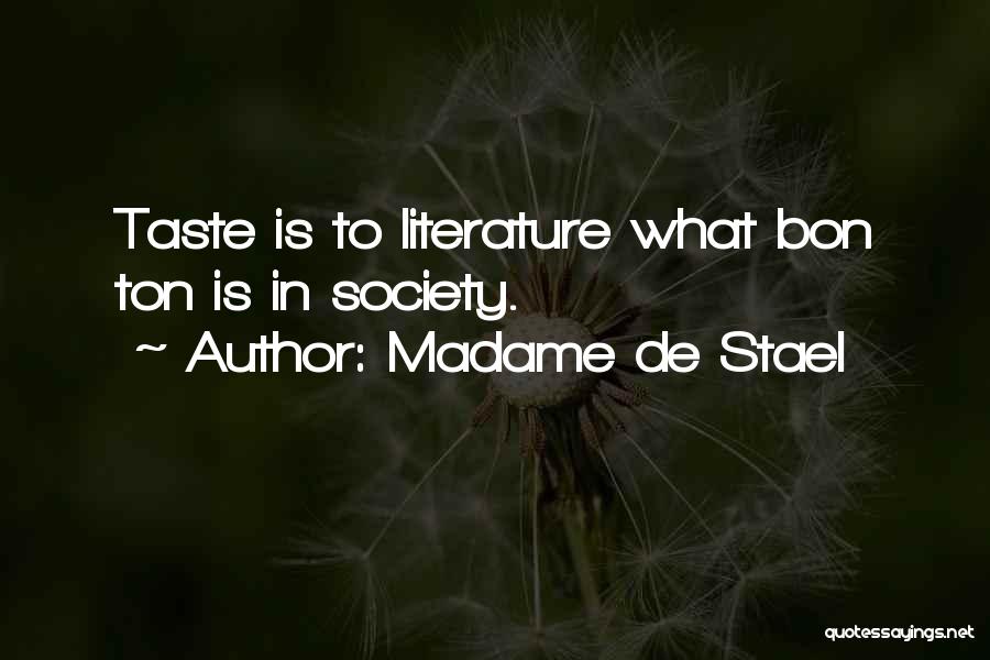 Madame Stael Quotes By Madame De Stael