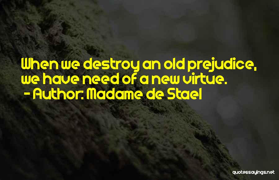 Madame Stael Quotes By Madame De Stael