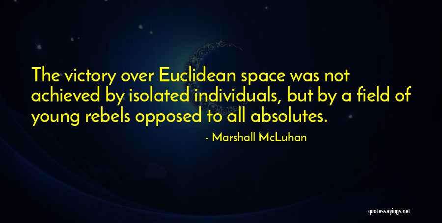 Madame Suliman Quotes By Marshall McLuhan