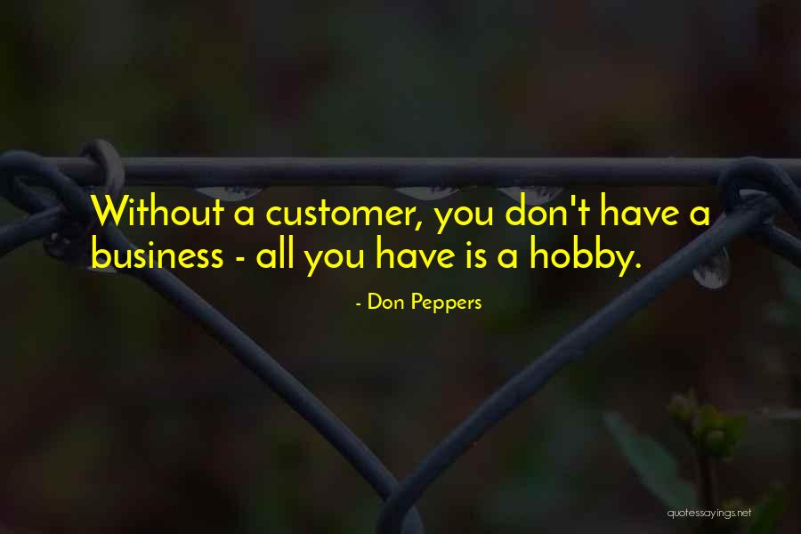 Madammangut Quotes By Don Peppers Madammangut Quotes By Don Peppers