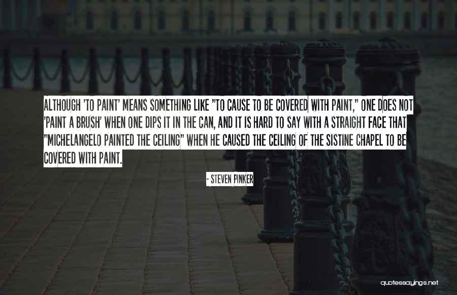 Madanach Quotes By Steven Pinker Madanach Quotes By Steven Pinker