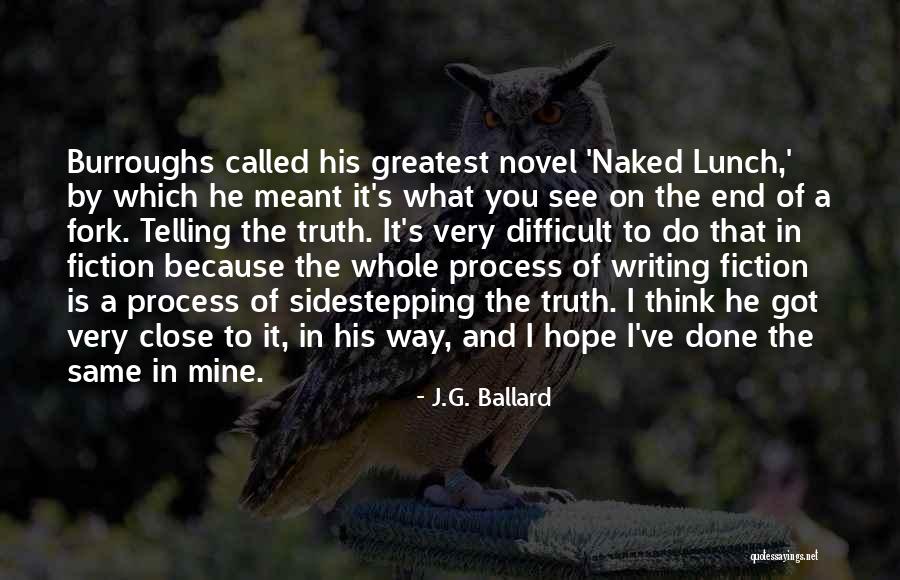Madanes Training Quotes By J.G. Ballard Madanes Training Quotes By J.G. Ballard