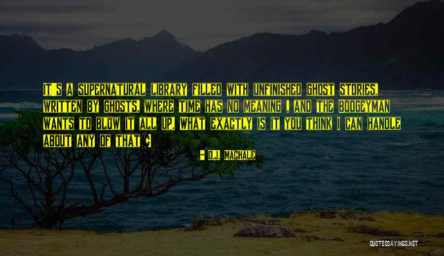 Madarangiyalli Quotes By D.J. MacHale Madarangiyalli Quotes By D.J. MacHale