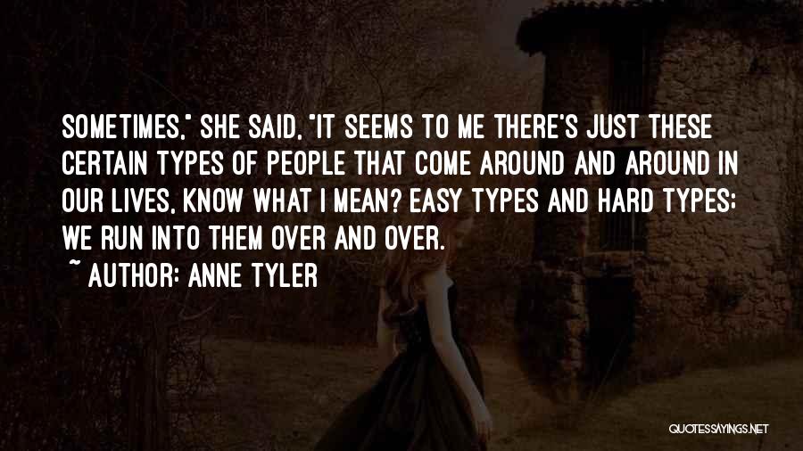 Madary Movies Quotes By Anne Tyler