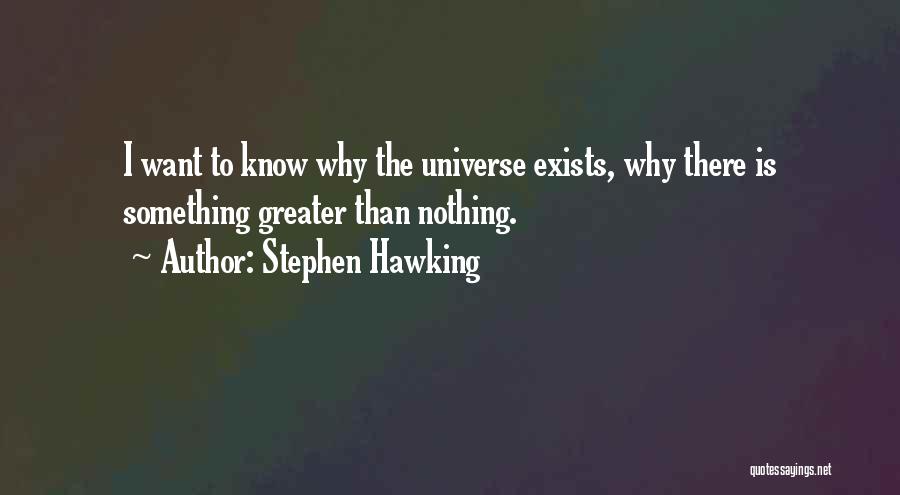 Madasaku Quotes By Stephen Hawking