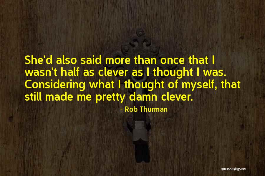 Madasz Quotes By Rob Thurman Madasz Quotes By Rob Thurman