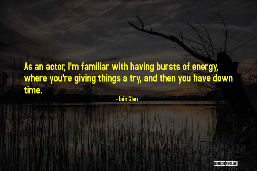 Madawin Quotes By Iain Glen Madawin Quotes By Iain Glen