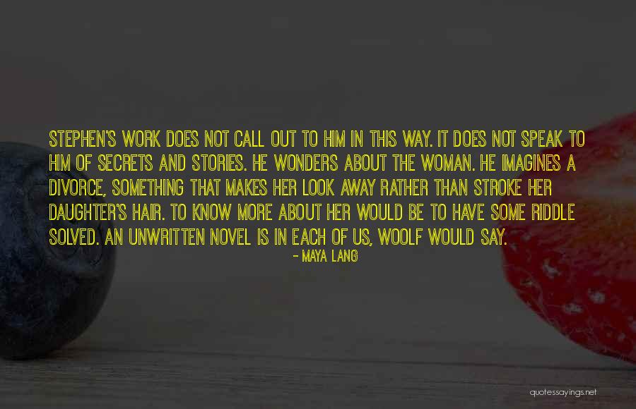 Madcap Puppets Quotes By Maya Lang Madcap Puppets Quotes By Maya Lang
