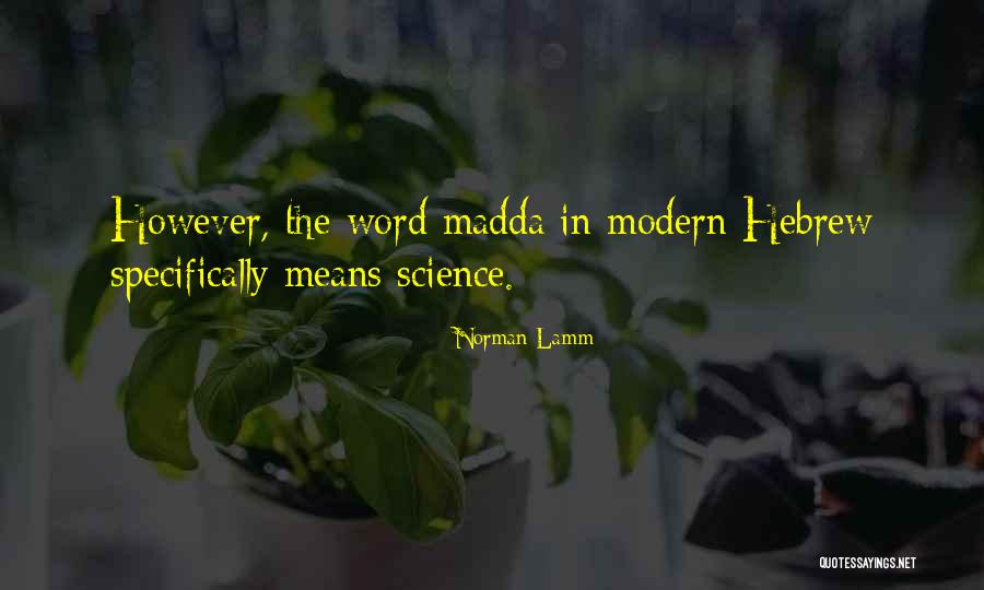 Madda Quotes By Norman Lamm Madda Quotes By Norman Lamm