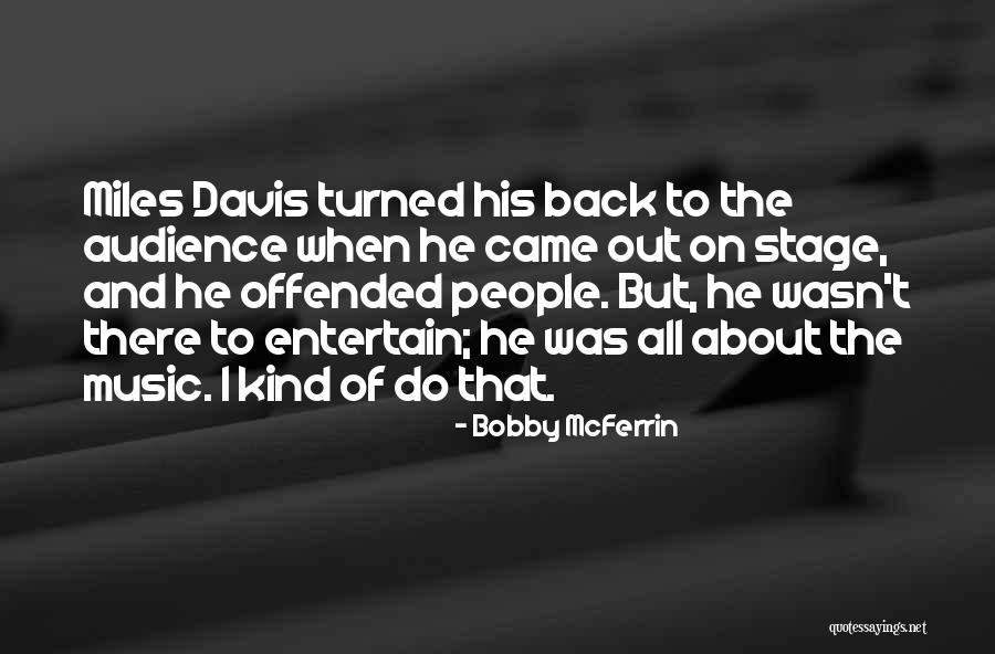 Maddela Sabeera Quotes By Bobby McFerrin Maddela Sabeera Quotes By Bobby McFerrin