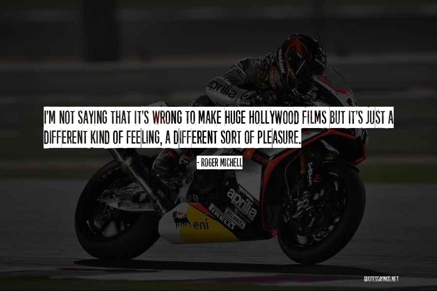 Madden Obvious Quotes By Roger Michell Madden Obvious Quotes By Roger Michell