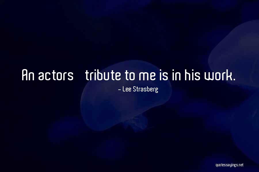 Maddie Hinch Quotes By Lee Strasberg Maddie Hinch Quotes By Lee Strasberg