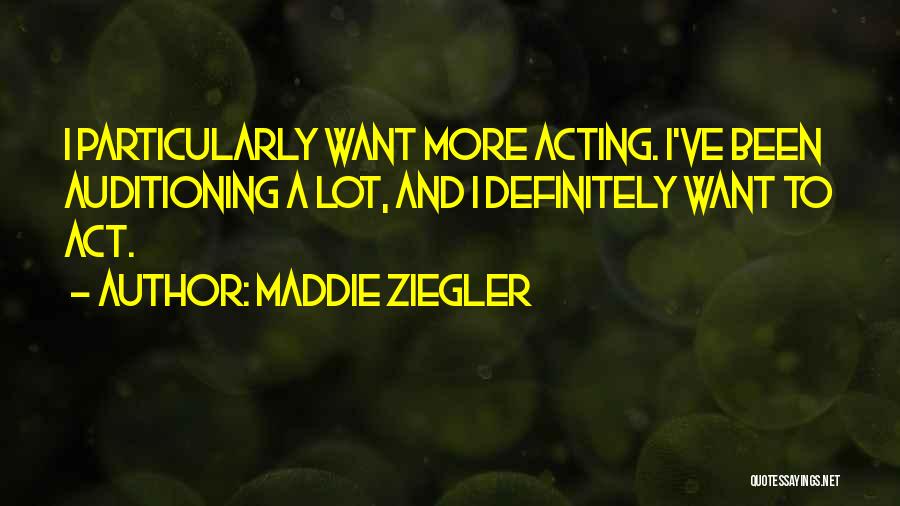 Maddie Ziegler Quotes 2089488