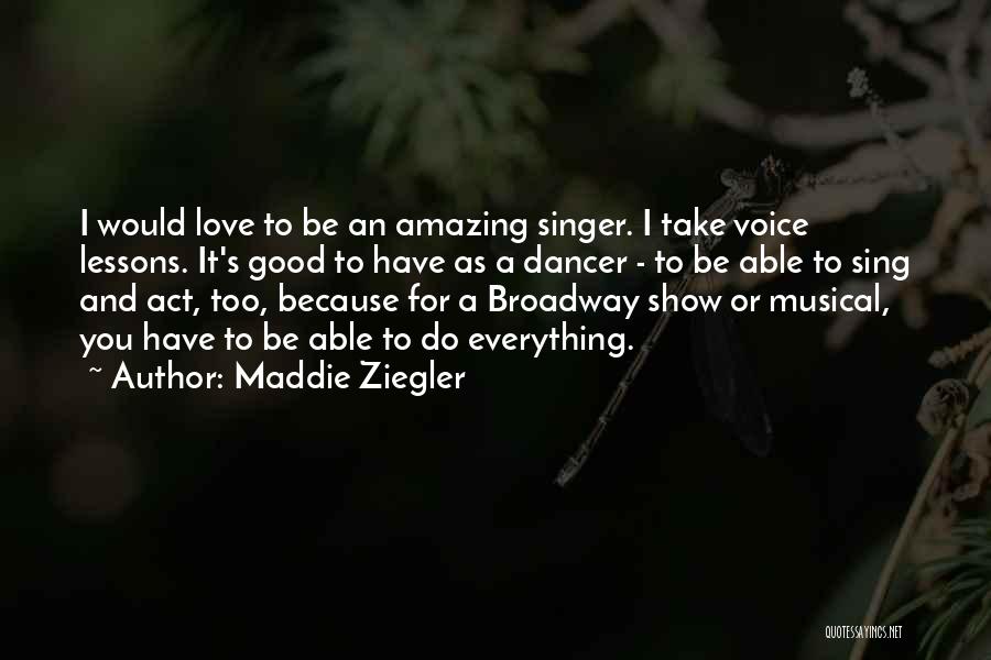 Maddie Ziegler Quotes 306851