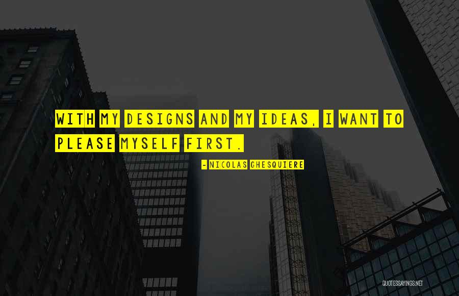 Maddix Walker Quotes By Nicolas Ghesquiere Maddix Walker Quotes By Nicolas Ghesquiere