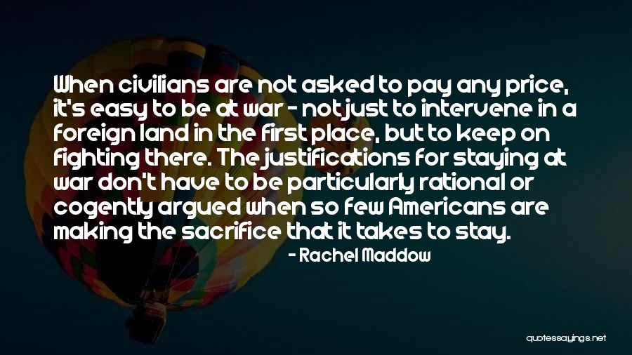 Maddow Rachel Quotes By Rachel Maddow Maddow Rachel Quotes By Rachel Maddow
