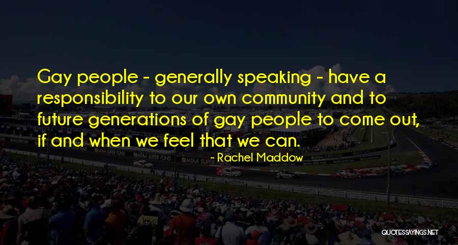 Maddow Rachel Quotes By Rachel Maddow Maddow Rachel Quotes By Rachel Maddow