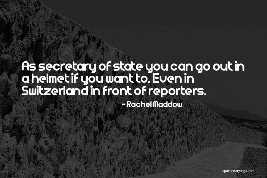 Maddow Rachel Quotes By Rachel Maddow Maddow Rachel Quotes By Rachel Maddow