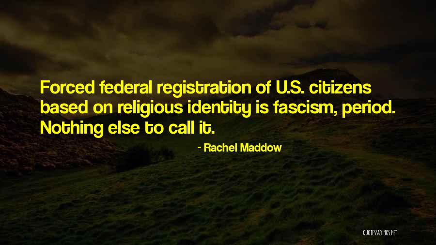 Maddow Rachel Quotes By Rachel Maddow Maddow Rachel Quotes By Rachel Maddow