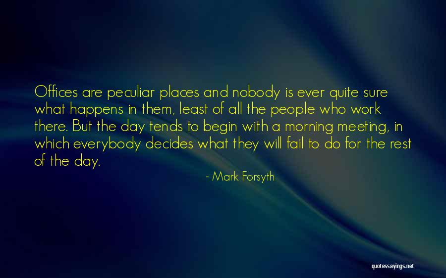 Maddows Quotes By Mark Forsyth Maddows Quotes By Mark Forsyth