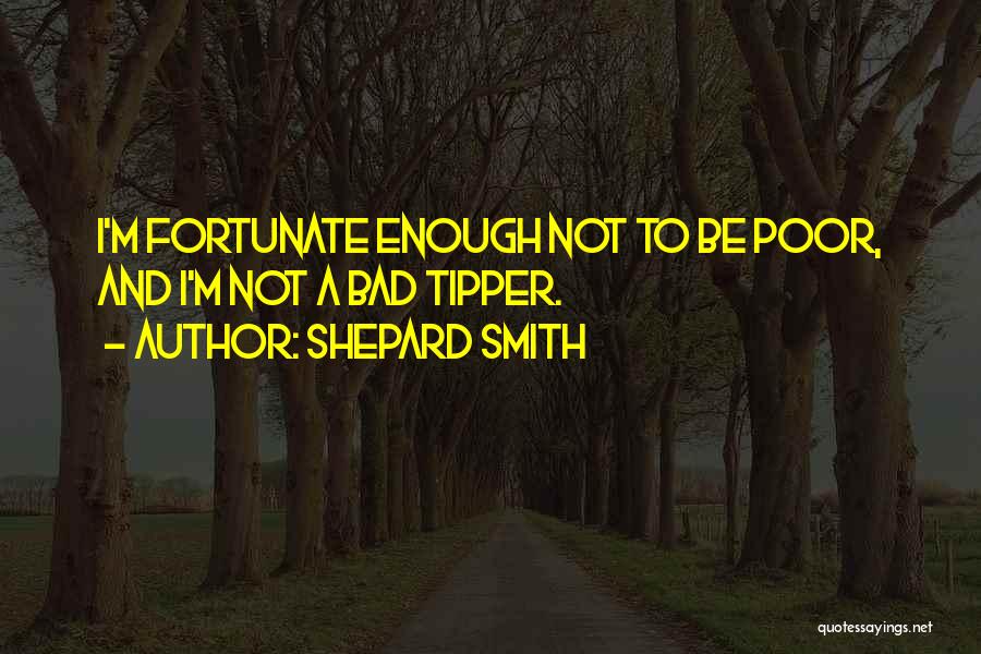 Maddox Inspirational Quotes By Shepard Smith