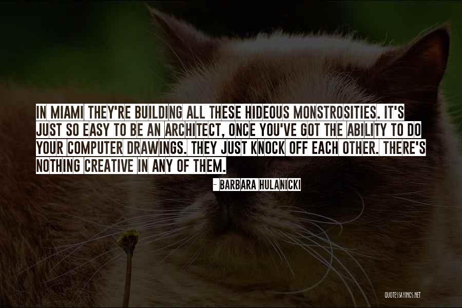 Maddrey Law Quotes By Barbara Hulanicki Maddrey Law Quotes By Barbara Hulanicki