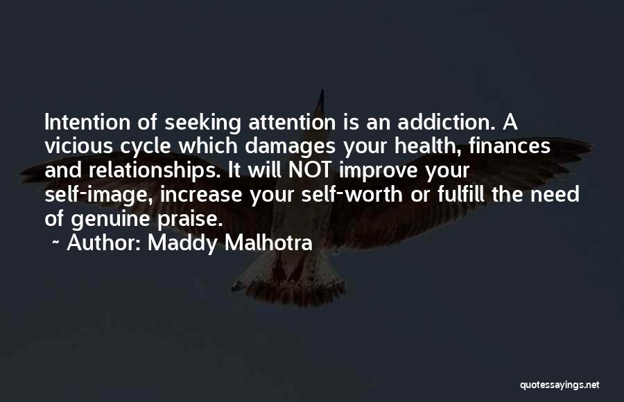 Maddy Malhotra Quotes 1211961