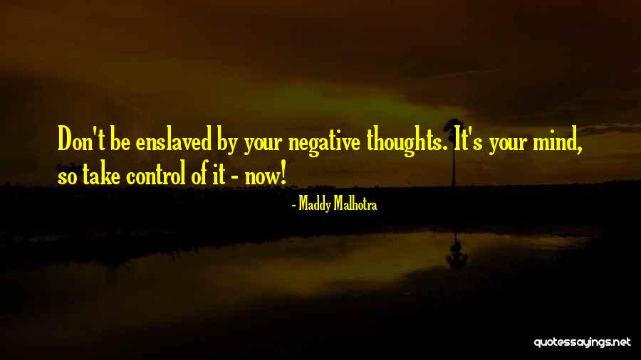 Maddy Malhotra Quotes 1265784 Maddy Malhotra Quotes 1265784