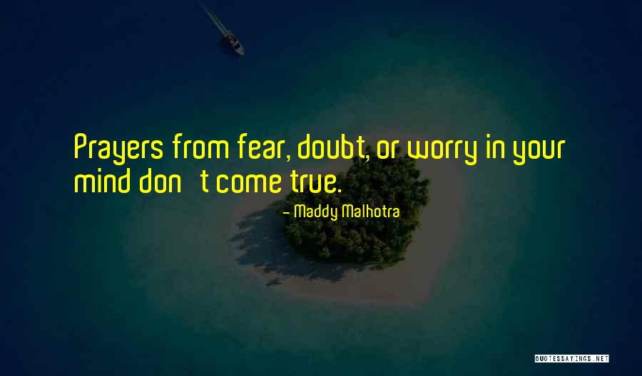 Maddy Malhotra Quotes 1291718 Maddy Malhotra Quotes 1291718