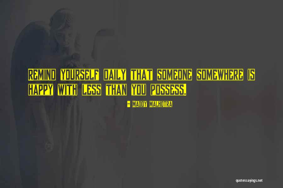 Maddy Malhotra Quotes 1455140 Maddy Malhotra Quotes 1455140