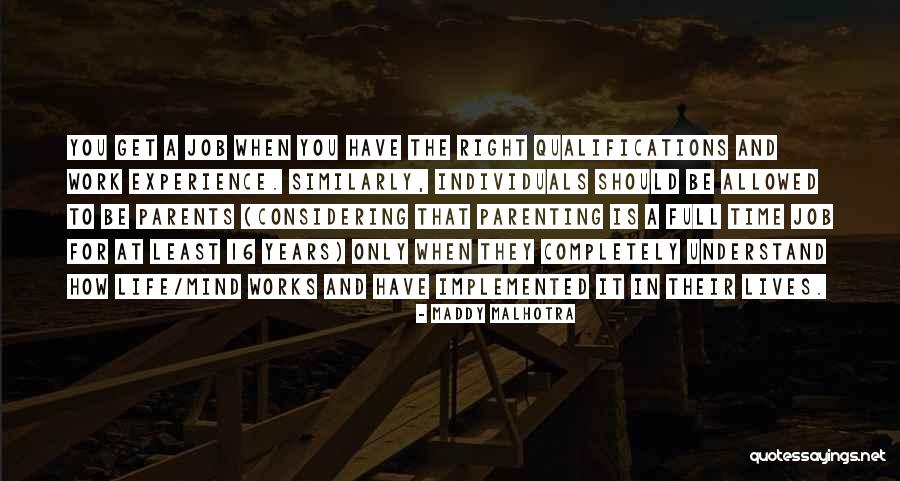 Maddy Malhotra Quotes 1667059 Maddy Malhotra Quotes 1667059