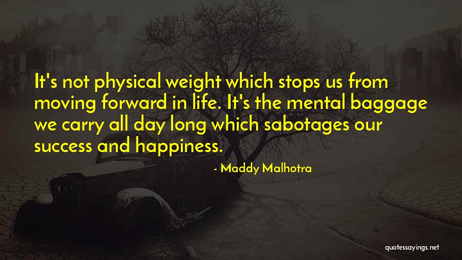 Maddy Malhotra Quotes 1835748 Maddy Malhotra Quotes 1835748