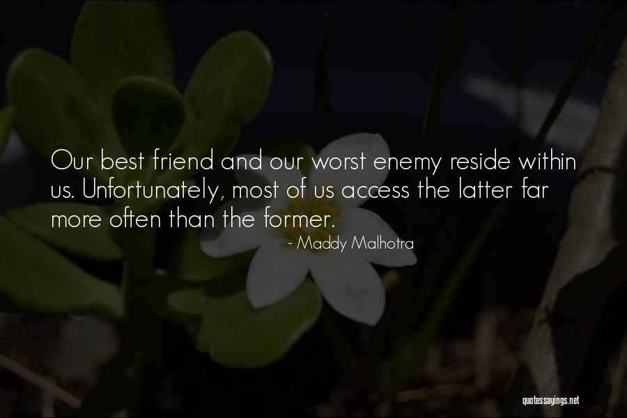 Maddy Malhotra Quotes 1893803 Maddy Malhotra Quotes 1893803