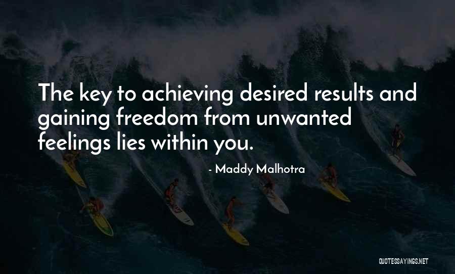 Maddy Malhotra Quotes 1992831