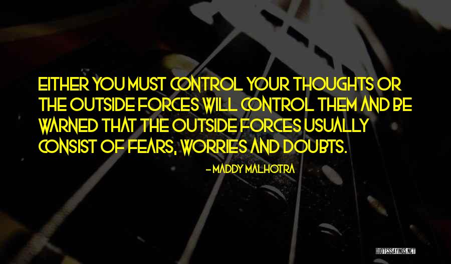Maddy Malhotra Quotes 2033764 Maddy Malhotra Quotes 2033764
