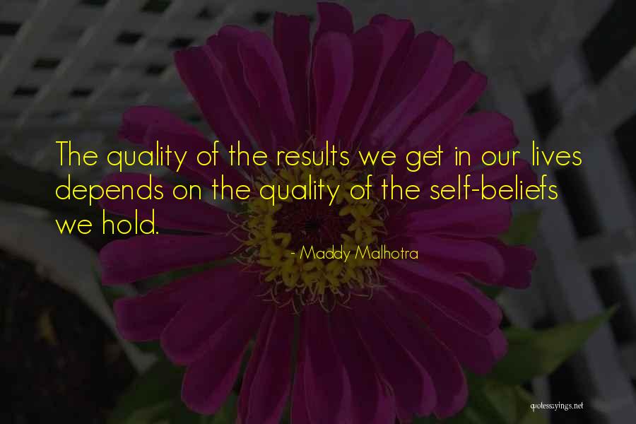 Maddy Malhotra Quotes 293174