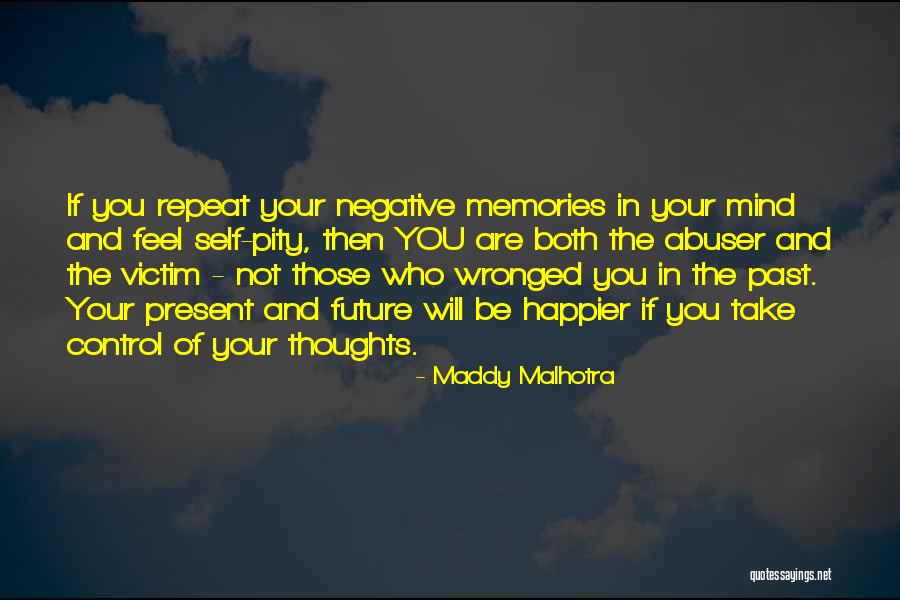 Maddy Malhotra Quotes 342266