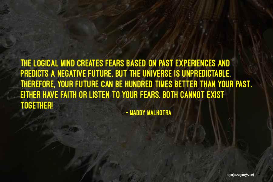 Maddy Malhotra Quotes 681326