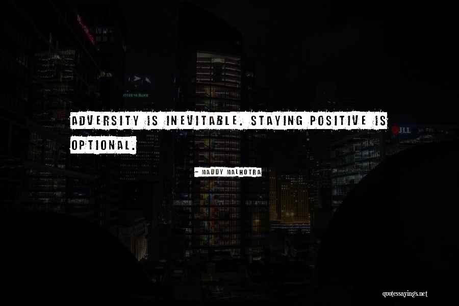Maddy Malhotra Quotes 716499 Maddy Malhotra Quotes 716499