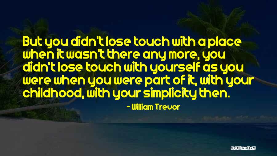 Maddyson Quotes By William Trevor Maddyson Quotes By William Trevor