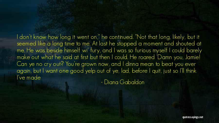 Made A Fool Of Quotes By Diana Gabaldon