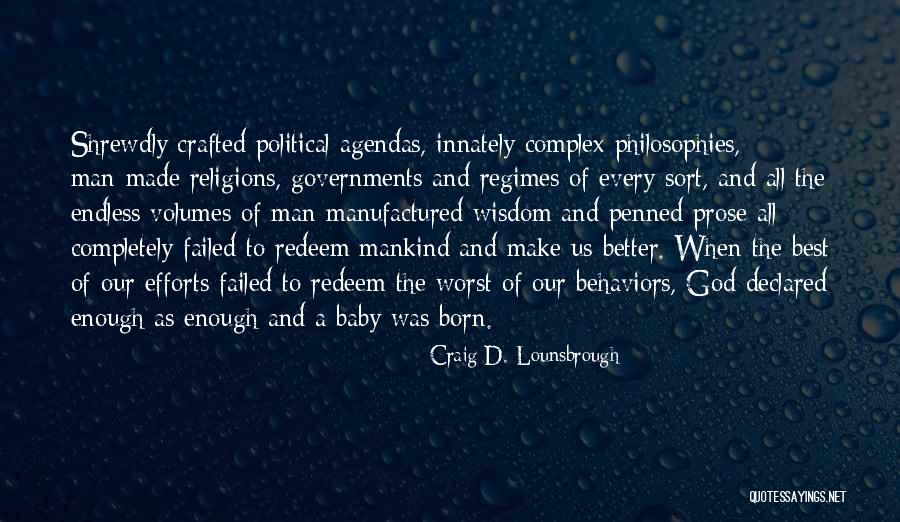 Made All The Efforts Quotes By Craig D. Lounsbrough Made All The Efforts Quotes By Craig D. Lounsbrough
