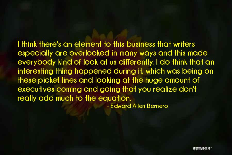 Made Allen Quotes By Edward Allen Bernero Made Allen Quotes By Edward Allen Bernero