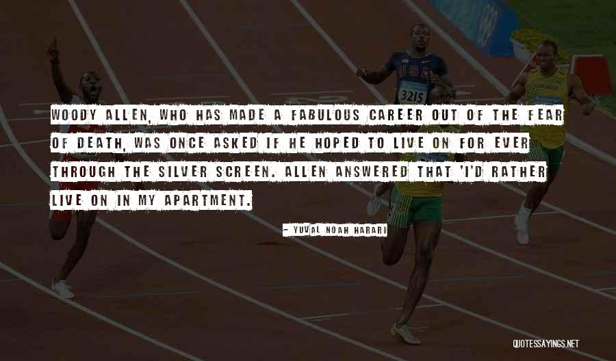 Made Allen Quotes By Yuval Noah Harari Made Allen Quotes By Yuval Noah Harari