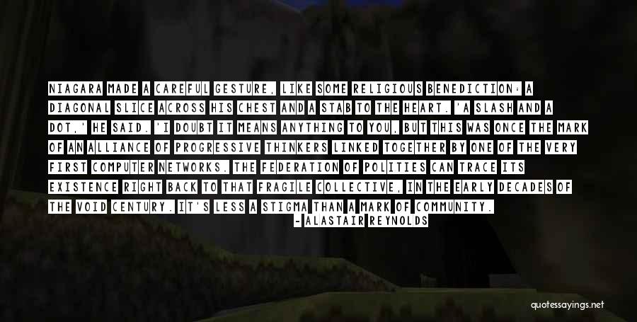 Made Alliance Quotes By Alastair Reynolds Made Alliance Quotes By Alastair Reynolds