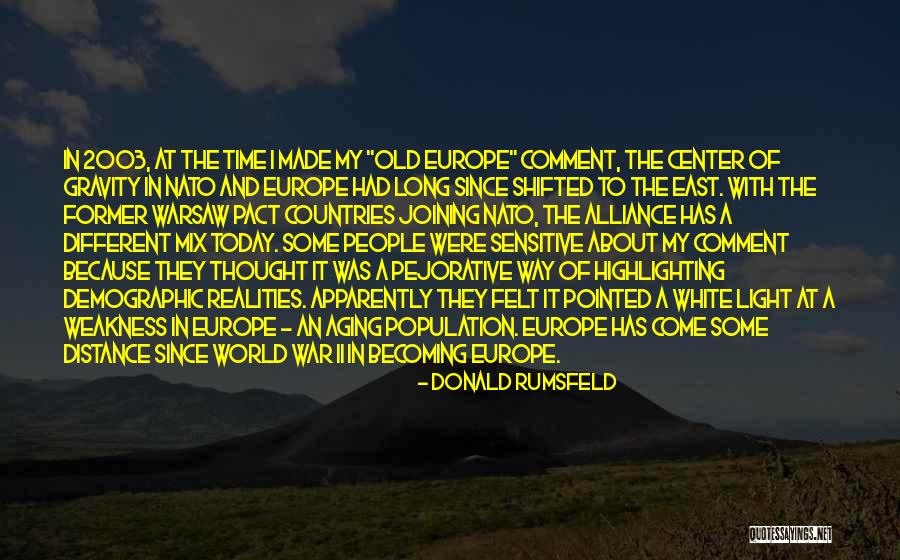 Made Alliance Quotes By Donald Rumsfeld Made Alliance Quotes By Donald Rumsfeld