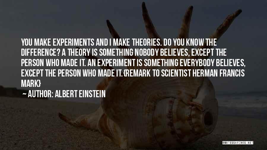 Made And Make Difference Quotes By Albert Einstein