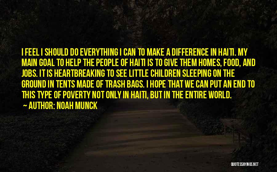 Made And Make Difference Quotes By Noah Munck