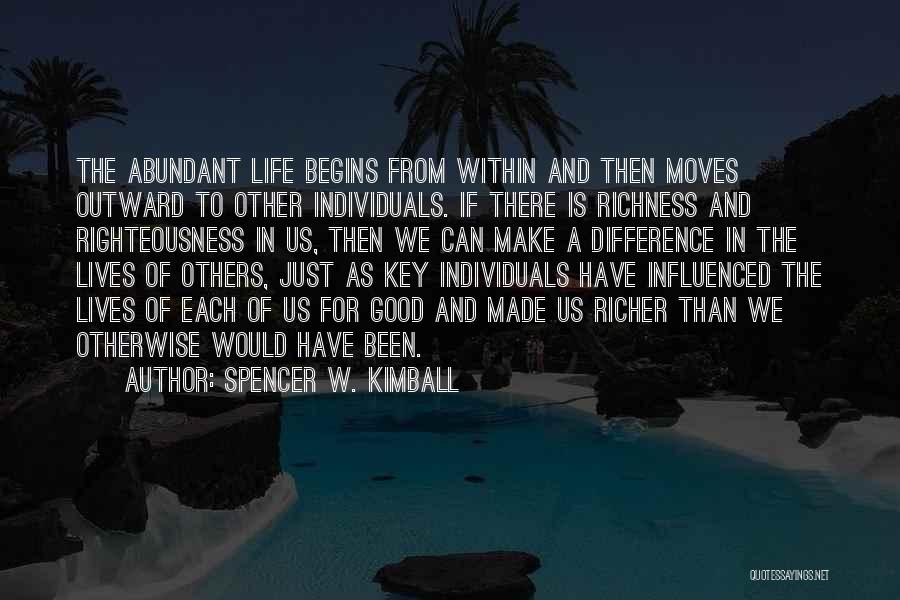 Made And Make Difference Quotes By Spencer W. Kimball