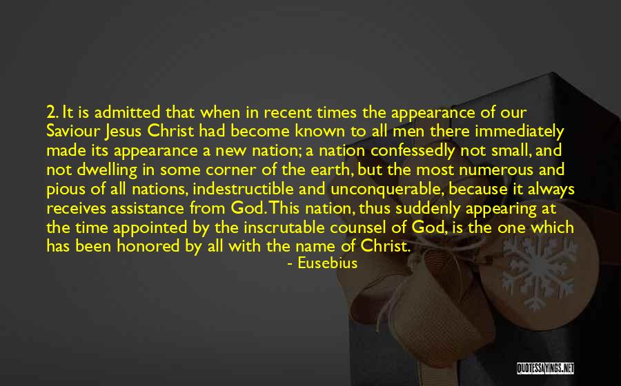 Made By God Quotes By Eusebius Made By God Quotes By Eusebius